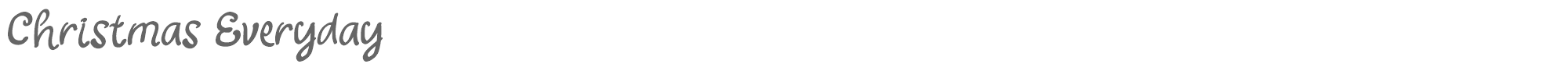 Christmas Everyday Christmas Everyday Demo.otf font preview